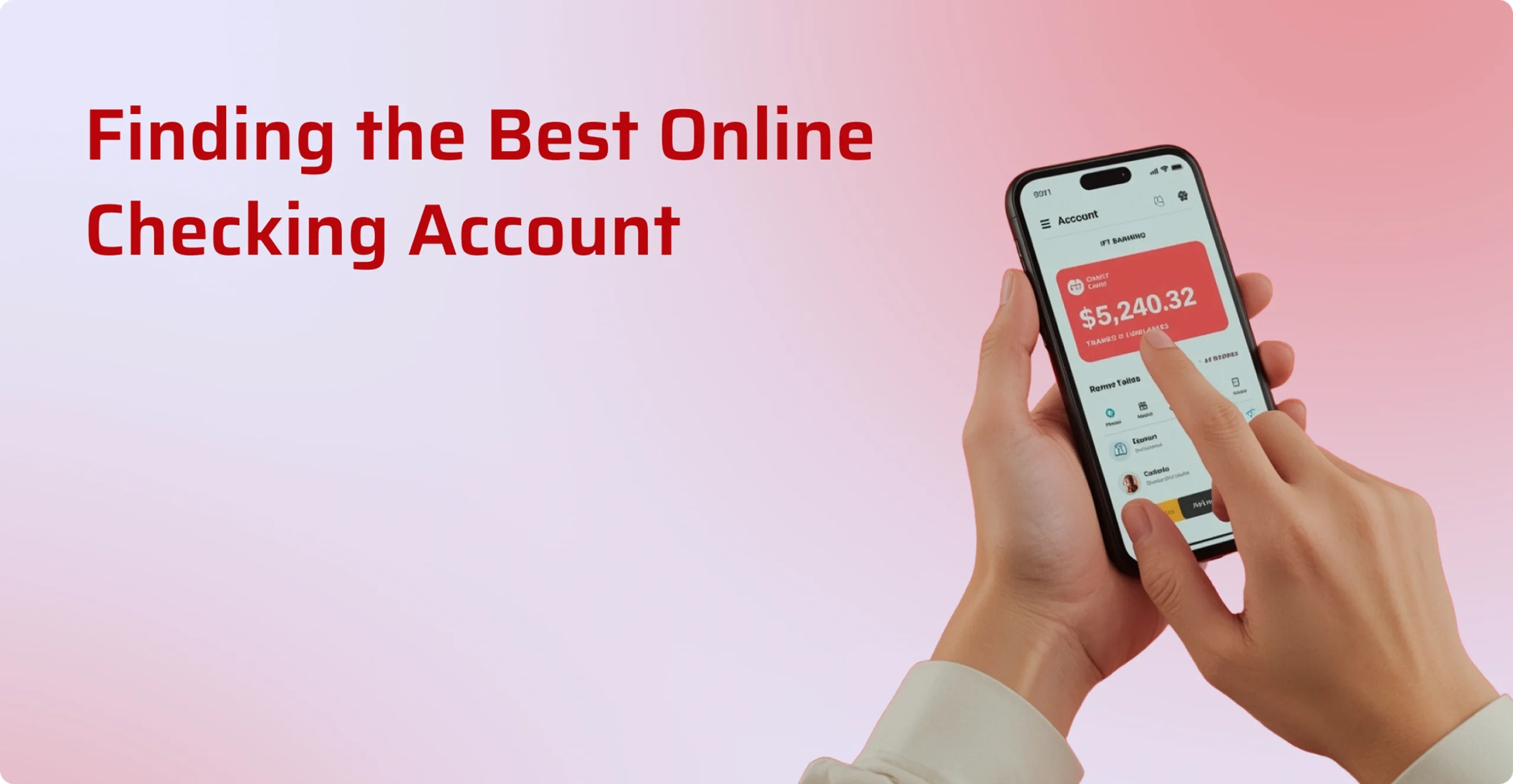 Finding the Best Online Checking Account