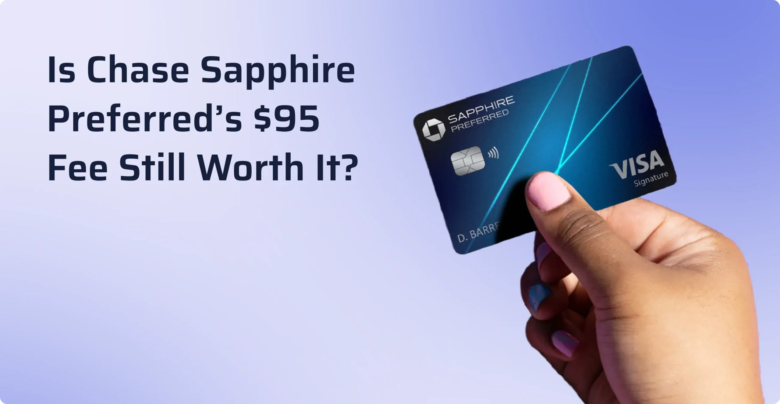 Is the $95 Annual Fee Still Worth It in a Competitive Market?