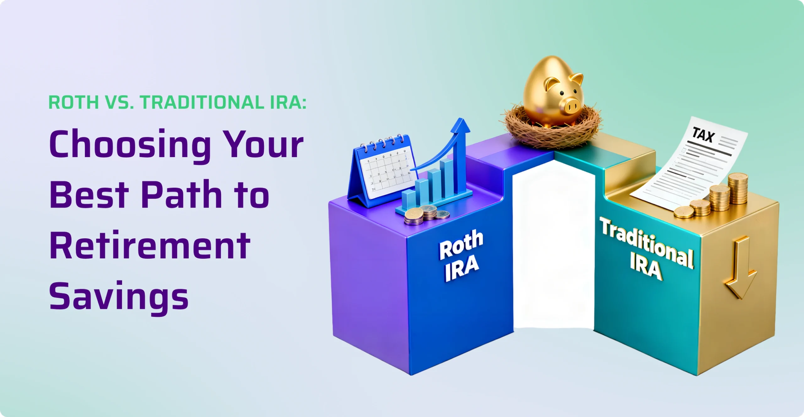Choosing Your Best Path to Retirement Savings